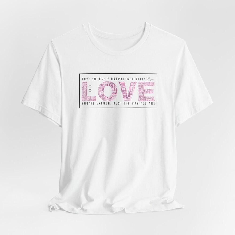 Self-LOVE Boldy: White Unisex T-Shirt, Casual Tee, Fitness, Motivation